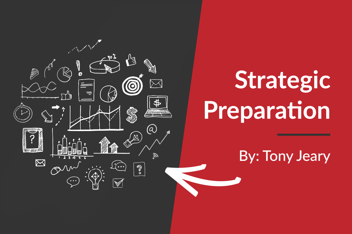 Strategic Preparation