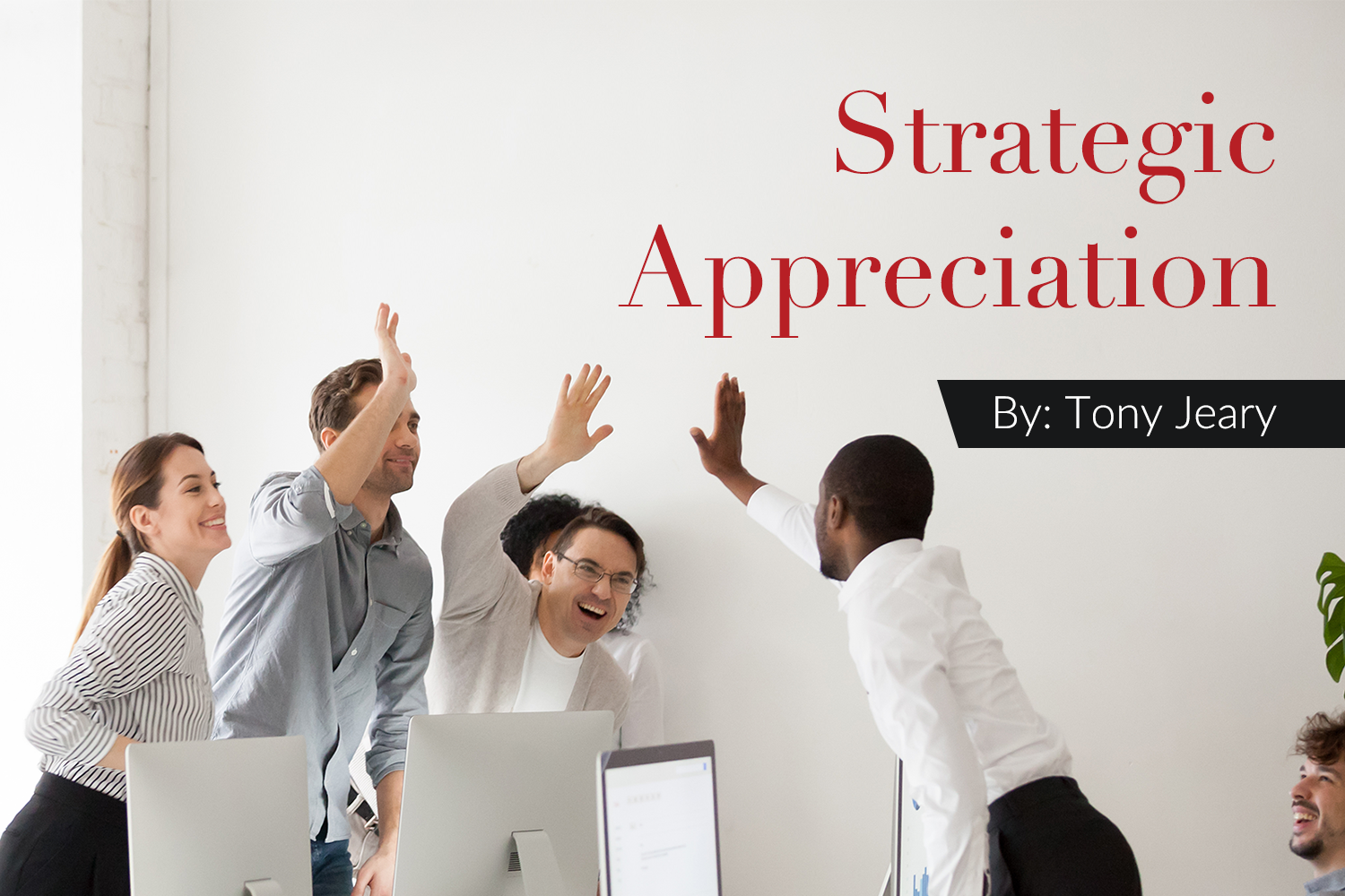 Strategic Appreciation