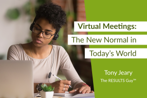 Virtual Meetings: The New Normal in Today’s World